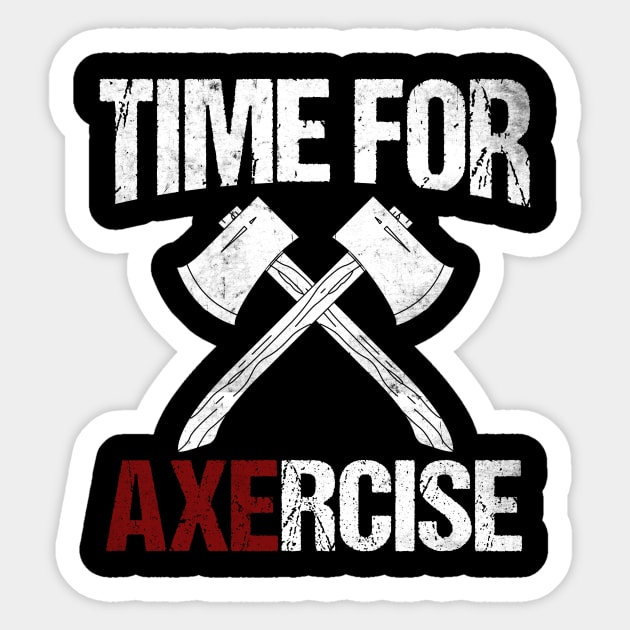 Funny Axe Throwing Pun Sticker by MGO Design